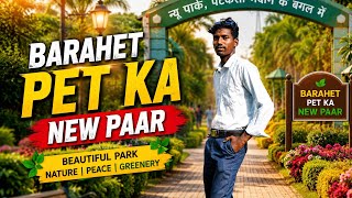 New park barahit petkasa football maidan ke Bagal mein hai #virla #video 