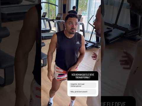 O Tirullipa tem que treinar Perna??