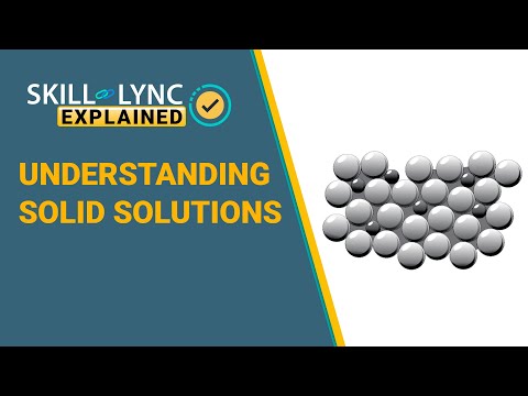 Video: What Are Solid Solutions