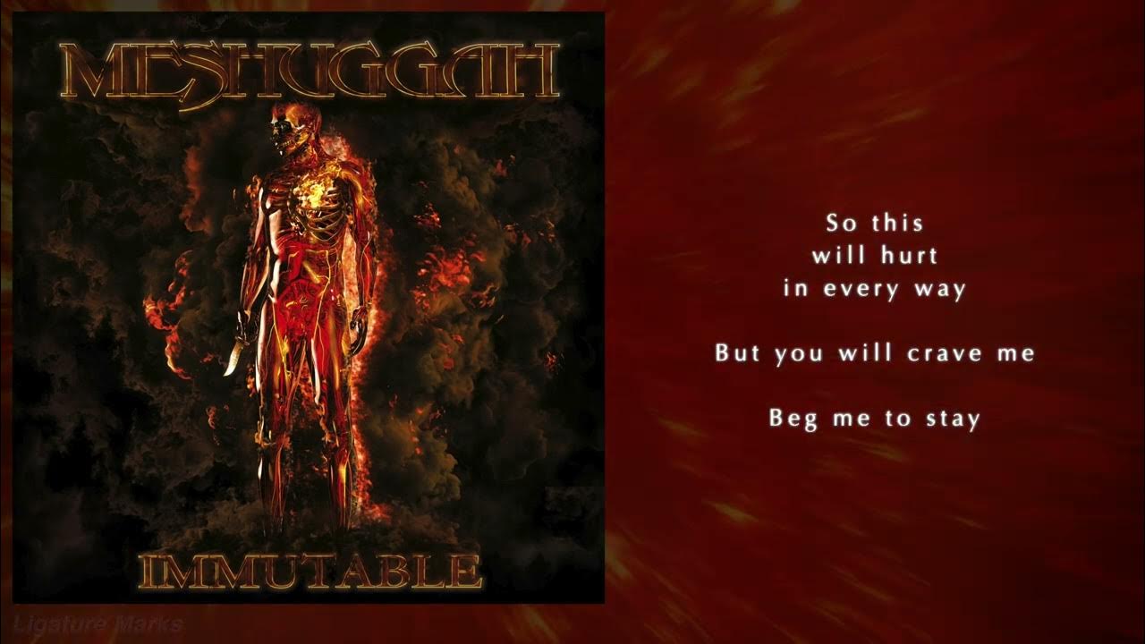 Meshuggah - Ligature Marks (Lyric Video) Meshuggah - Ligature Marks (Lyric Video)