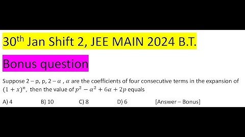 Suppose 2 – p, p,2 – α ,α are the coefficients of four consecutive terms in the expansion of〖(1+x)^n