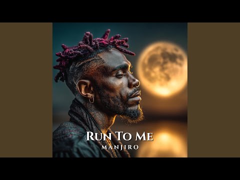 Run To Me