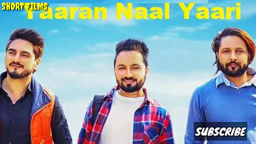 YAARAN NAL YAARI || SANDEEP BRAR || KULWINDER BILLA || LATEST PUNJABI TRACK || SHORT FILMS