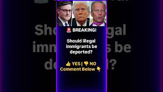 BREAKING: Should Illegal Immigrants Be Deported 🇺🇸 | YES or NO#USA #BreakingNews #Immigration