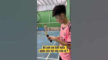 Đố anh em biết kiểu quấn cán Vợt này của ai 🏸#badminton #linstuan #caulong #allengland #sports