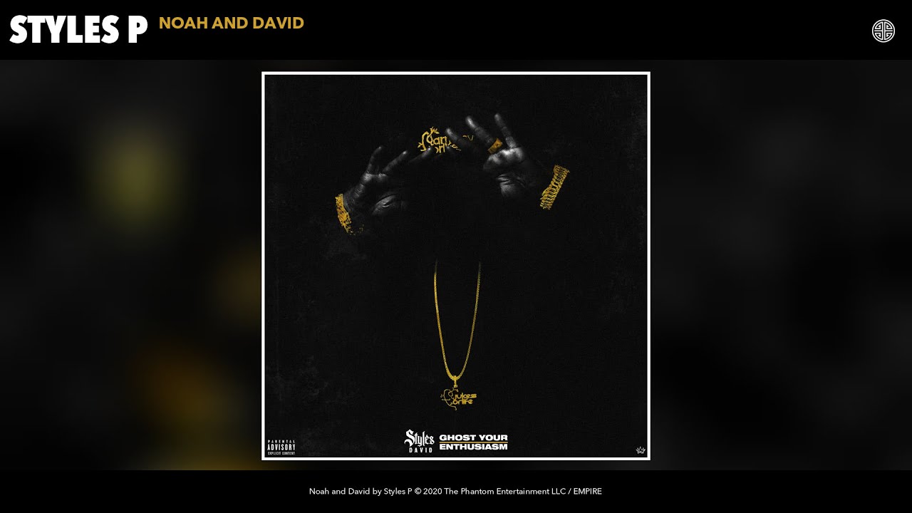Tonton Styles P - Noah and David (Audio) di YouTube Tonton Styles P - Noah and David (Audio) di YouTube