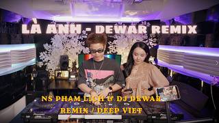 Là Anh Hot Tiktok Dj Dewar Ns Phạn Lịch