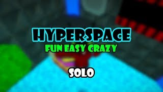 FE2 Maptest - Hyperspace (FIXED) [Fun Easy Crazy] Solo