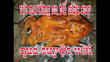 vịt nướng sa tế siêu cay món ăn dân dã Đậm đà quê tôi SÓC TRĂng miền tây quê tôi