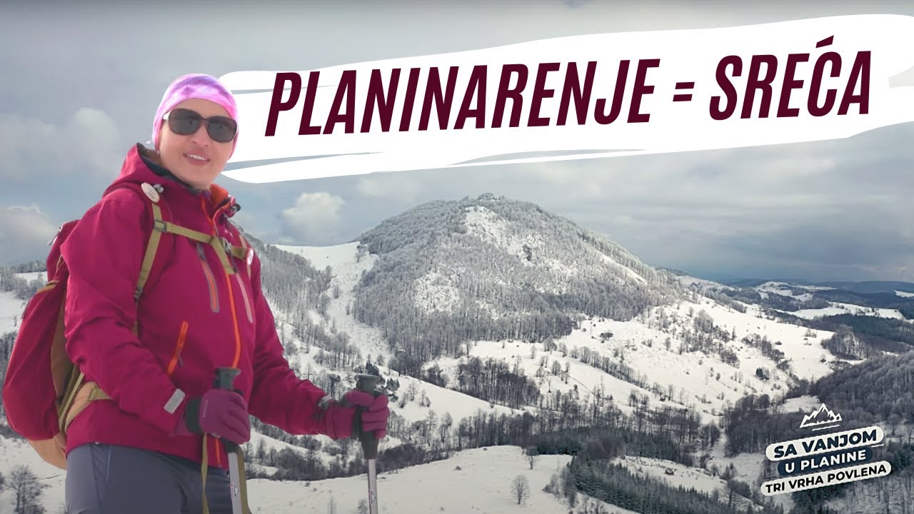 Tri vrha POVLENA | Pogled na valovito pobđe puca na sve strane | SA VANJOM U PLANINE S02Ep03