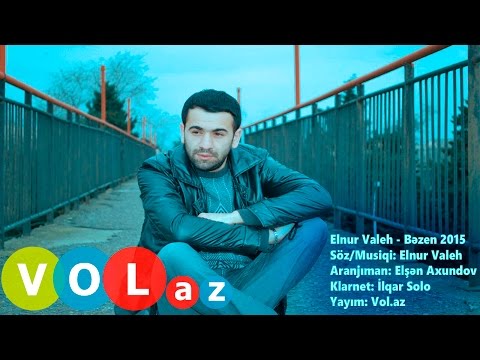 Elnur Valeh - Bezen