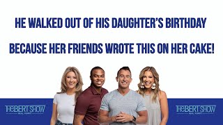 He Walked Out Of His Daughters Birthday Because Her Friends Wrote This On Her Cake