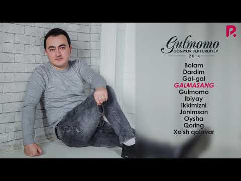Doniyor Bekturdiyev — Gulmomo nomli albom dasturi 2014
