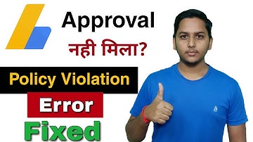 Did you get policy violation error during Google AdSense approval? Adsense guide by Niraj Yadav