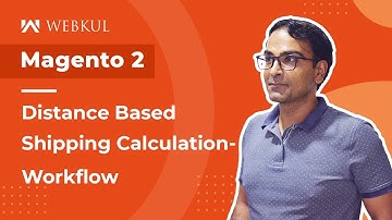Magento 2 Distance Based Shipping Calculation Plugin - Workflow