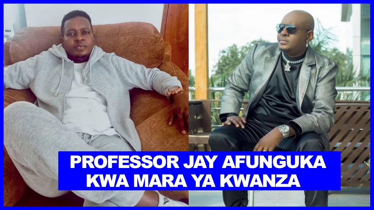 PROFESSOR JAY AFUNGUKA KWA MARA YA KWANZA BAAADA YA KUZUSHIWA KIFO ...