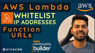 Whitelist IP addresses within lambda for function URLs | Lambda function URL