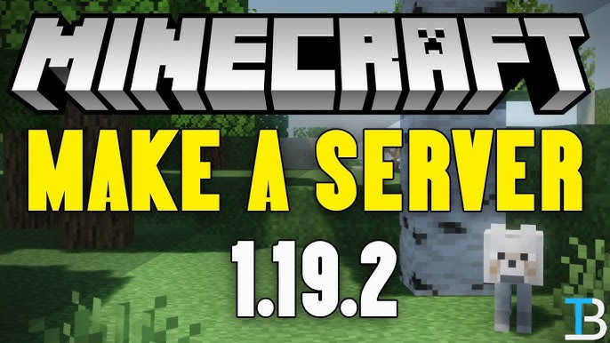 How To Make a Minecraft Server in 1.19.1 