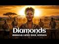Rihanna Diamonds Tiktok Version Afro Soul