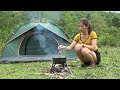 Solo camping  cooking bathing in the stream  enjoy the beautiful nature  free life