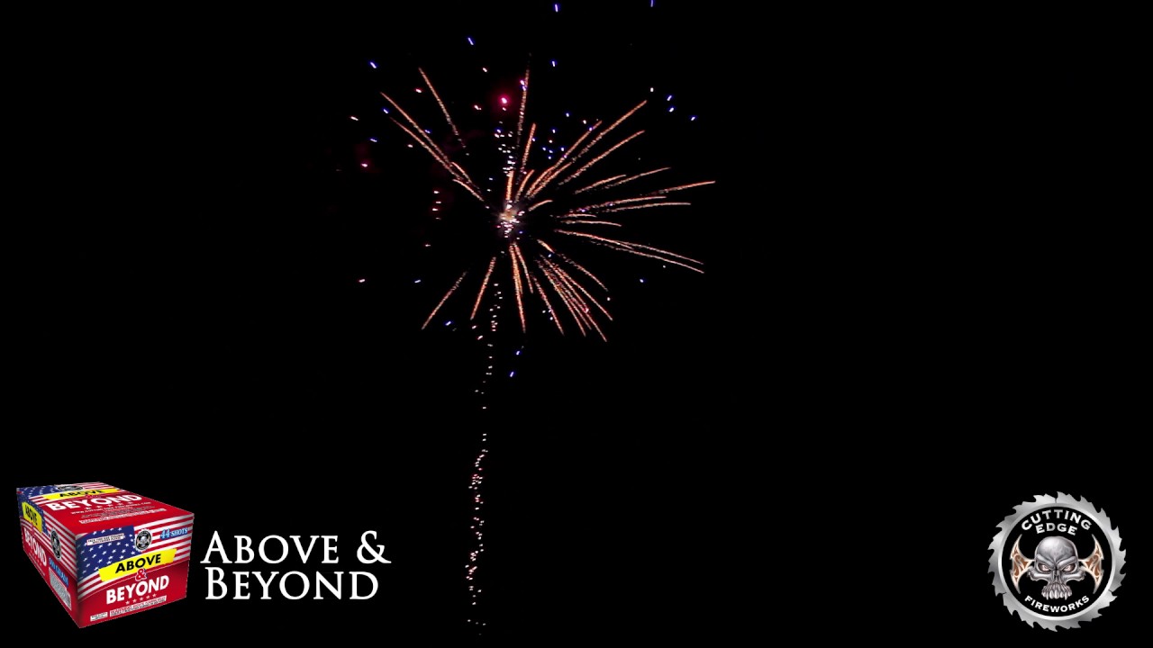 NEW 2017 Cutting Edge Fireworks "Above and Beyond" [500G/44 SHOTS