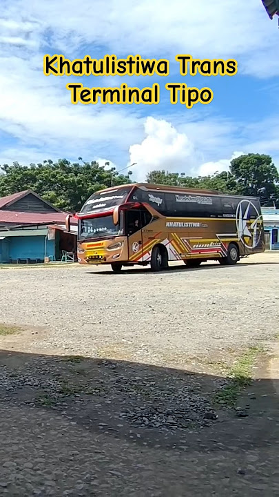 Khatulistiwa Trans - Terminal Tipo Palu