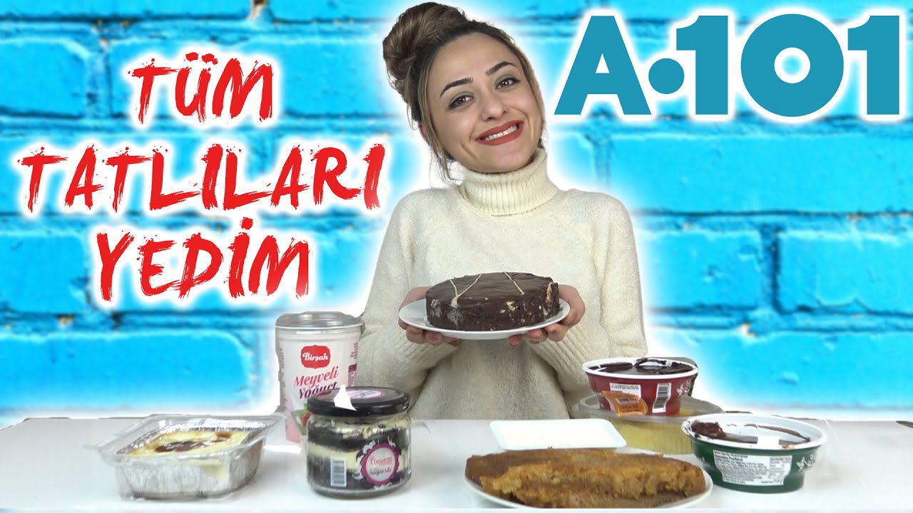 A101'İN BÜTÜN HAZIR TATLILARINI YEDİM!-(+5800 KCAL TATLI ÖĞÜNÜ/TADIM TESTİ)