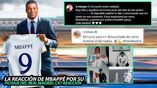 Así FUE la REACCIÓN de KYLLIAN MBAPPÉ a SU FICHAJE con el REAL MADRID | CR7 felicita a MBAPPÉ