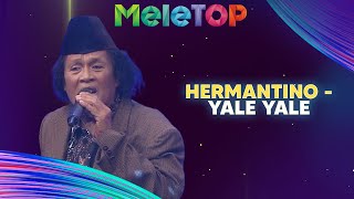 Hermantino - Yale Yale | MeleTOP | Hawa & Nabil