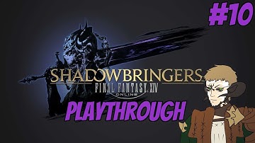 Tensions Rise. Final Fantasy XIV: Shadowbringers Playthrough / Walkthrough / Lets Play Part 10