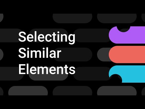 Select Similar | Figma Bites