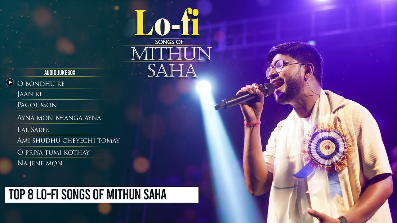 Top 8 Lofi Songs Of Mithun Saha | Audio Jukebox | Live Stream