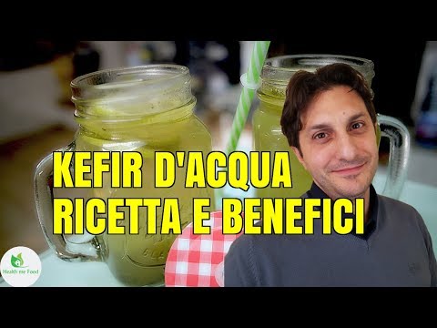 KEFIR D'ACQUA - Ricetta e Benefici (e casini, la prima volta che