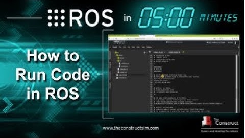 [ROS in 5 mins] 016 - How to run Python and C++ code in ROS