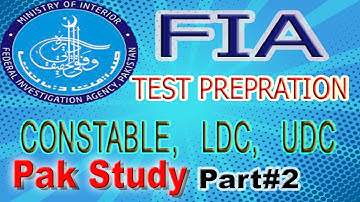 FIA Test Prepration | Top repeated MCQs | LDC,UDC ,Constable MCQs. | Pak Study MCQs. Part 2.