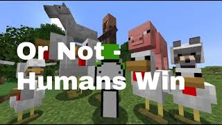 Or Not - Humans Win [Minecraft, But Every Mob Is A CHICKEN JOCKEY!]
