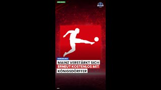 Mainz verstärkt sich erneut kostenlos mit Königsdörffer