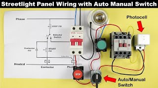 Streetlight Panel Connection with Auto Manual Switch and Photocell Sensor @TheElectricalGuy