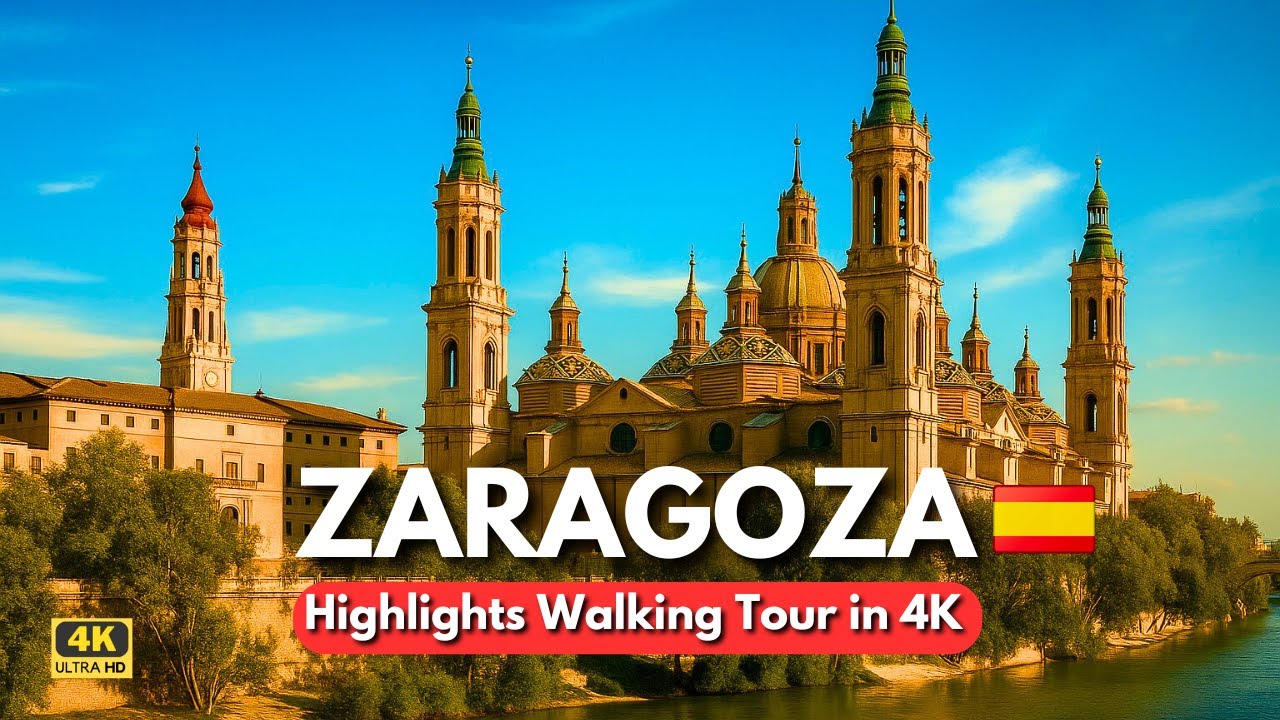 Zaragoza, Spain 🇪🇸 | Highlights Walking Tour in 4K – El Pilar, La Seo & Old Town