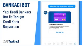Download Yapı Kredi Bankacıbot Ile Tanışın – Kredi Kartı Başvurusu Video MP3 Yapı Kredi Bankacıbot Ile Tanışın – Kredi Kartı Başvurusu