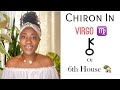 Chiron 🤕 in Virgo ♍️ Or 6th House 🏡 // Astrology // #Chiron #Virgo  #Astrology