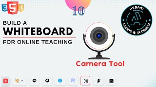 Build a Whiteboard with Camera Tool for Online Teaching | #10 | HTML, CSS & JS