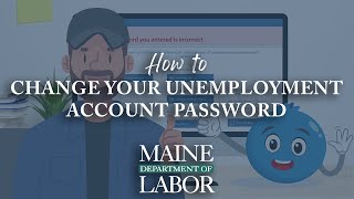 How to Change your Unemployment Account Password