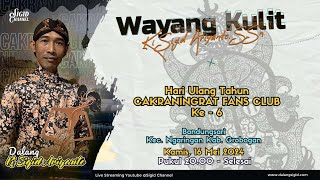 KI SIGID ARIYANTO - Lakon - BIMA SUCI - HUT CFC ke 6 - Bandungsari, Kec. Ngaringan, Kab. Grobogan