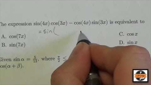 iPrep Lesson 4.7.2 Sum and Difference Identities