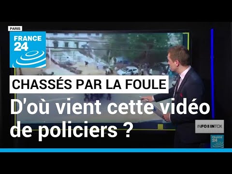 D'où vient cette vidéo de policiers chassés par la foule ? • FRANCE 24