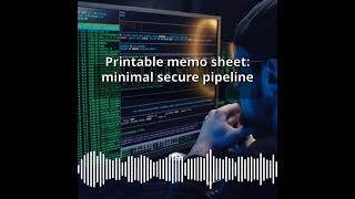 Printable memo sheet: minimal secure pipeline | CyberSecurity & DevSecOps Expert: Develop,...