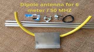 Dipole antenna for 6 meter / 50 MHz [high power]