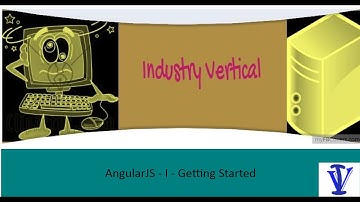 AngularJS Tutorial - 1- Getting Started