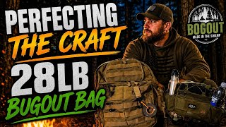 Perfecting my 28lb Bugout bag 2026